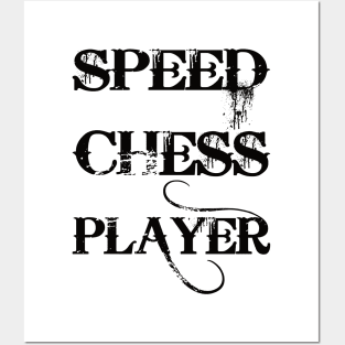 Speed Chess Player Posters and Art